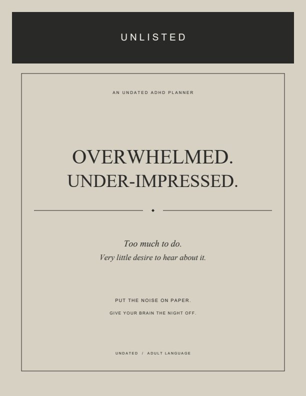 Overwhelmed. Under-impressed. planner cover