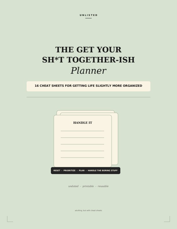 The get your sh*t together-ish planner. planner cover
